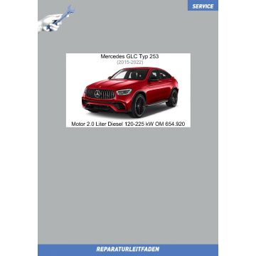 Mercedes GLC Typ 253 (2015-2022) Reparaturleitfaden Motor 2.0 Liter Diesel 120-225 kW OM 654.920