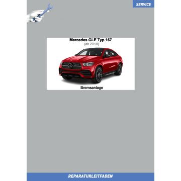 Mercedes GLE (ab 2018) Reparaturleitfaden Bremsanlage Typ 167