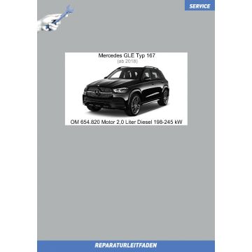 Mercedes GLE (ab 2018) Reparaturleitfaden OM 654.820 Motor 2,0 Liter Diesel 198-245 kW