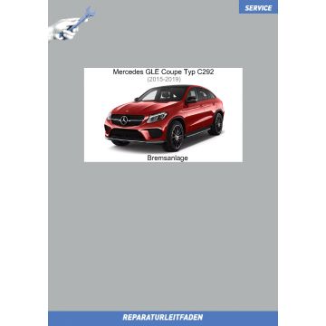 Mercedes GLE Coupe (2015-2019) Reparaturleitfaden Bremsanlage Typ 292