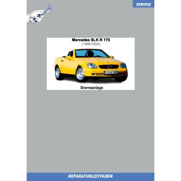 Mercedes SLK (1996-2004) Reparaturleitfaden Bremsanlage Typ R 170