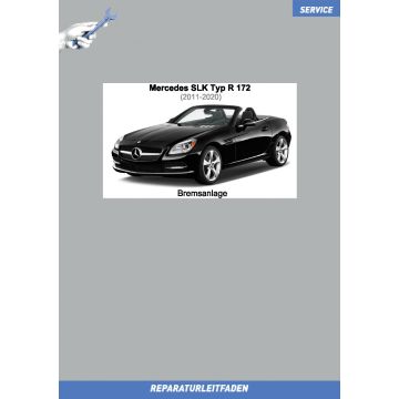 Mercedes SLK (2011-2020) Reparaturleitfaden Bremsanlage Typ R 172