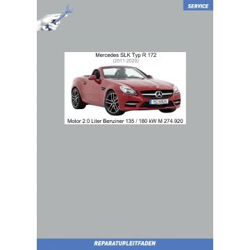 Mercedes SLK / SLC (2011-2020) Reparaturleitfaden Motor 2.0 Liter Benziner 135 / 180 kW M 274.920