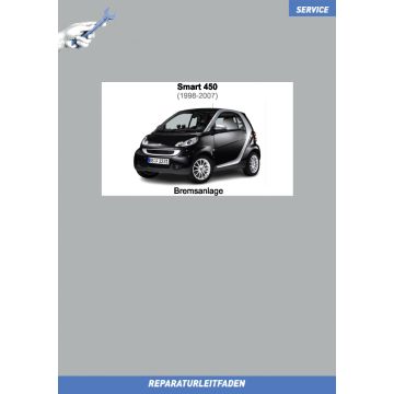 Smart 450 City-Coupe / Fortwo (1998-2007) Reparaturleitfaden Bremsanlage