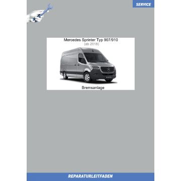 Mercedes Sprinter (ab 2018) Reparaturleitfaden Bremsanlage Typ 907/910