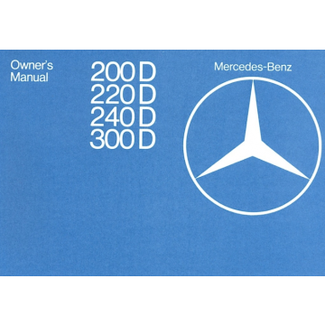Mercedes Benz W123 200/220/240/300 D (1976-1979) Owners Manual