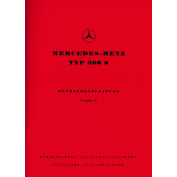 Mercedes Benz W188 Typ 300 S (1951-1955) Betriebsanleitung