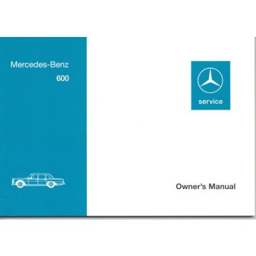 Mercedes Benz 600 W100  (1963-1981) Owners Manual