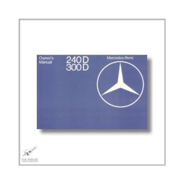 Mercedes-Benz 240 300 D (75>) Owner`s Manual 1977