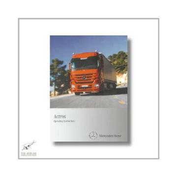 Mercedes-Benz Actros (96>) Operating Instructions 2010