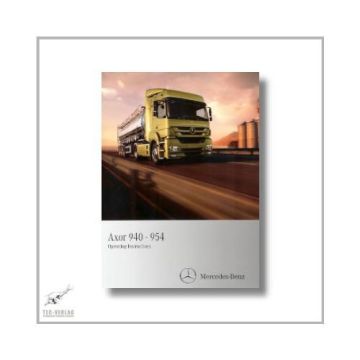 Mercedes-Benz Axor 940-954 (01>) Operating Instructions 2010