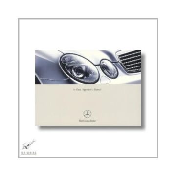 Mercedes-Benz E-Class (02>) Operator`s Manual 2003