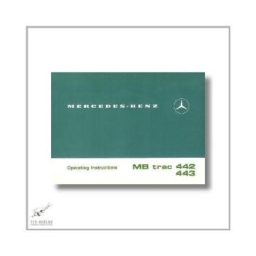 Mercedes-Benz MB trac 442 443 1100 1300/1500 (76>) Operating Instructions 1982