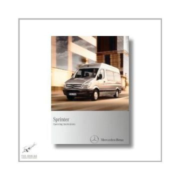 Mercedes-Benz Sprinter (06>) Operating Instructions 2010