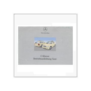 Mercedes C-Klasse Taxi - Bedienungsanleitung