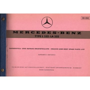 Mercedes Benz L 332 - LA 332 (1960) Fahrgestell und Aufbau Ersatzteilliste Ausgabe B