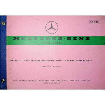 Mercedes Benz L 332 b (1963) Fahrgestell und Aufbau Ersatzteilliste 