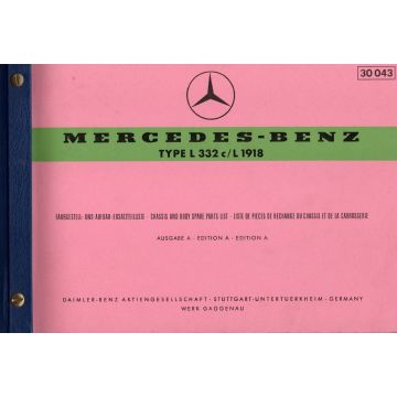 Mercedes Benz L 332 c / 1918 (1964) Fahrgestell und Aufbau Ersatzteilliste Ausgabe A