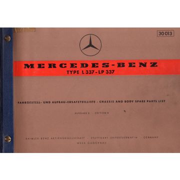 Mercedes Benz L 337 - LP 337 (1960) Fahrgestell und Aufbau Ersatzteilliste  Ausgabe B