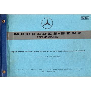 Mercedes Benz LP 327 / 1413 (1966) Fahrgestell und Aufbau Ersatzteilliste Ausgabe D