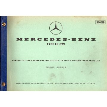 Mercedes Benz LP 329 (1960) Fahrgestell und Aufbau Ersatzteilliste Ausgabe B
