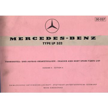 Mercedes Benz LP 332 (1961) Fahrgestell und Aufbau Ersatzteilliste Ausgabe A