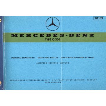 Mercedes Benz O 302 (1972) Fahregstell und Ersatzteilliste Ausgabe D