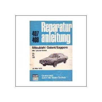 Mitsubishi Galant/Sapporo ab Mai 1976 - Reparaturanleitung