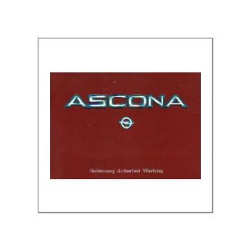 Opel Ascona 1984 - Betriebsanleitung