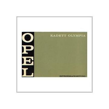 Opel Kadett Olympia ab 1970 - Betriebsanleitung