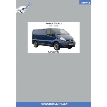 Renault Trafic 2 (2001-2014)  Werkstatthandbuch Karosserie 