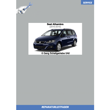 Seat Alhambra (2010-2015) Reparaturleitfaden 6 Gang Schaltgetriebe 0A6