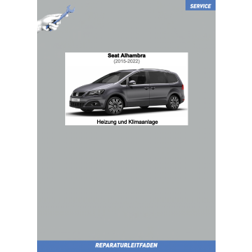 Seat Alhambra (2015-2022) Reparaturleitfaden Heizung und Klimaanlage