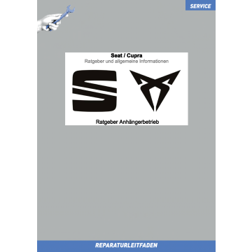 Seat / Cupra Ratgeber Anhängerbetrieb