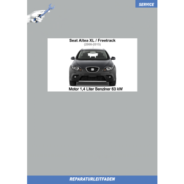 Seat Altea XL / Freetrack (2006-2015) Reparaturleitfaden Motor 1,4 Liter Benziner 63 kW