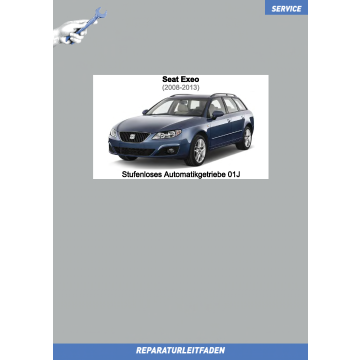 Seat Exeo (2008-2013) Reparaturleitfaden Stufenloses Automatikgetriebe 01J