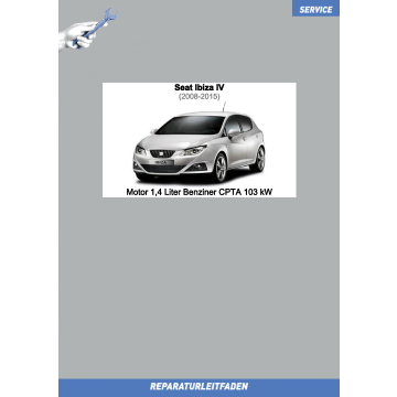 Seat Ibiza 4 (2008-2015) Reparaturleitfaden Motor 1,4 Liter Benziner CPTA 103 kW