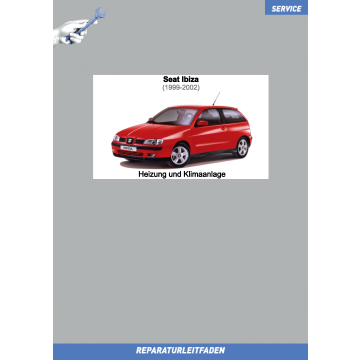 Seat Ibiza 2 (1999-2002) Reparaturleitfaden Heizung und Klimaanlage