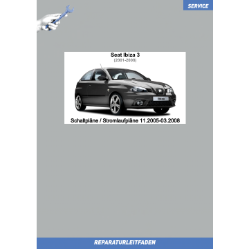 Seat Ibiza 3 (2005-2008) Schaltpläne / Stromlaufpläne 11.2005-03.2008