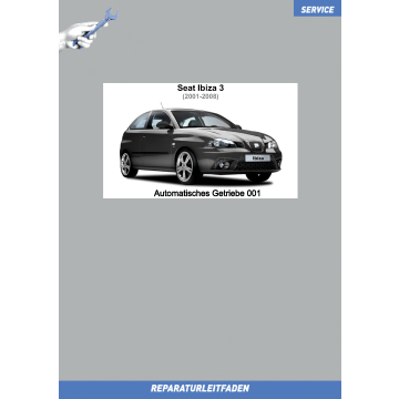 Seat Ibiza 3 (2001-2008) Reparaturleitfaden Automatikgetriebe 001