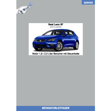 Seat Leon 3 (2012-2020) Reparaturleitfaden Motor 1,8 / 2,0 Liter Benziner mit Steuerkette