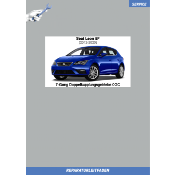 Seat Leon 3 (2012-2020) Reparaturleitfaden 7-Gang Doppelkupplungsgetriebe 0GC