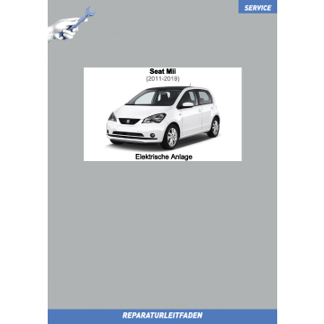 Seat Mii (2011-2019) Reparaturleitfaden Elektrische Anlage
