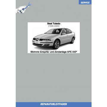 Seat Toledo 2 (1998-2004) Reparaturleitfaden Motronic Einspritz- und Zündanlage APE AXP