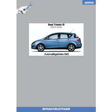 Seat Toledo 3 (2004-2009) Reparaturleitfaden Automatikgetriebe 09G