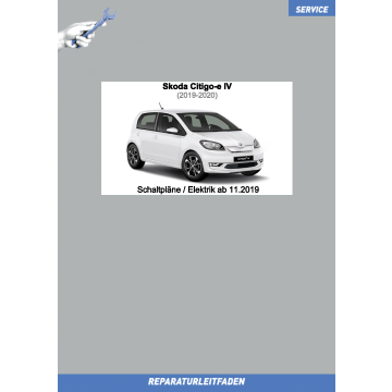 Skoda Citigo-e IV (2019-2020) Schaltpläne / Elektrik ab 11.2019 komplett