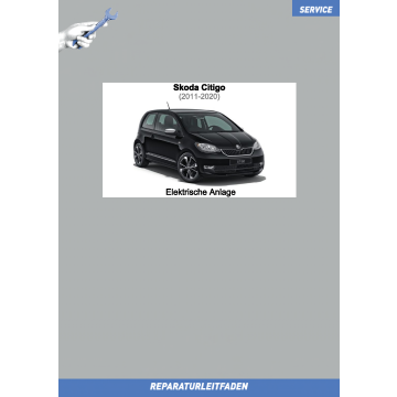 Skoda Citigo (2011-2020) Reparaturleitfaden Elektrische Anlage 