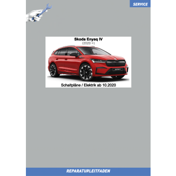 Skoda Enyaq 4 (2020 ➤) Schaltpläne ab 10.2020 komplett