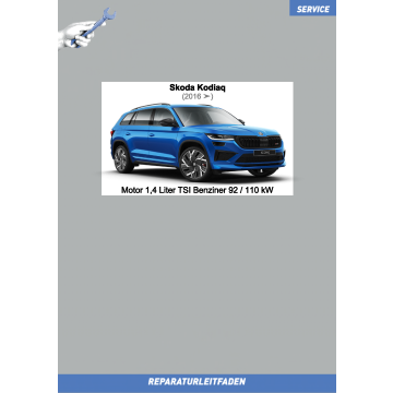 Skoda Kodiaq (2016 ➤) Reparaturleitfaden Motor 1,4 Liter TSI Benziner 92 / 110 kW