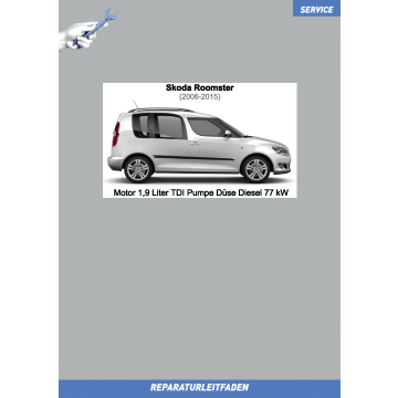 Skoda Roomster (2006-2015) Reparaturleitfaden Motor 1,9 Liter TDI Pumpe Düse Diesel 77 kW